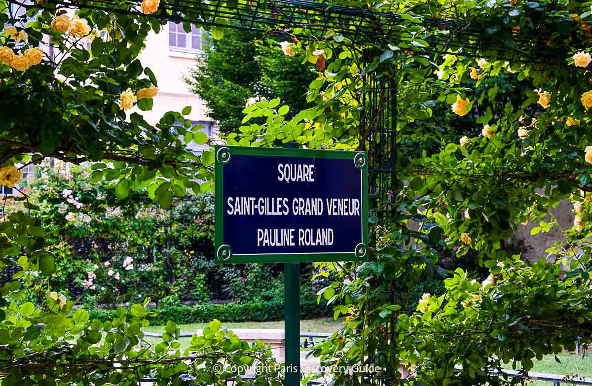 The sign in front of the Square Saint-Gilles rose garden in the Marais The sign in front of the Square Saint-Gilles rose garden in the Marais