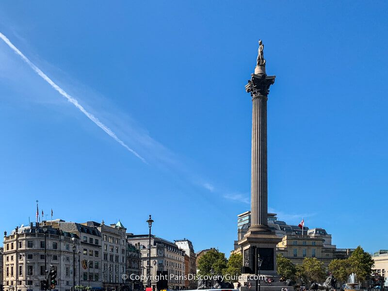 Nelson's Column in Trafalgar Square commemorates a British admiral who died in the Battle of Trafalgar in 1805 during the Napoleonic Wars
