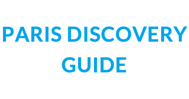 Paris Discovery Guide