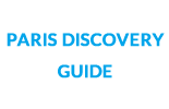 Paris Discovery Guide