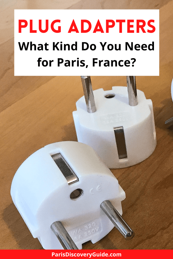 The correct type of plug adapter to bring to Paris, France