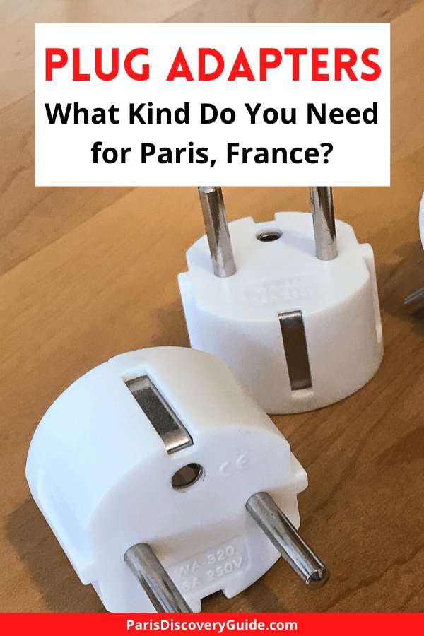 The correct type of plug adapter to bring to Paris, France